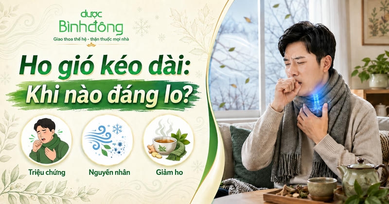 Thumbnail bài viết về ho gió kéo dài