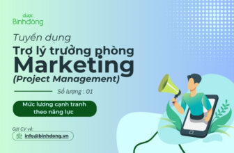 DBĐ| TUYỂN DỤNG| TRỢ LÝ TRƯỞNG PHÒNG MARKETING  (Project Management)