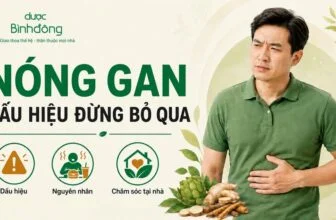 Thumbnail nóng gan với dấu hiệu, nguyên nhân và cách chăm sóc tại nhà
