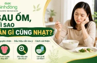 Thumbnail nhạt miệng sau ốm, người phụ nữ ăn kém cùng ba mục nguyên nhân, dấu hiệu và cải thiện.