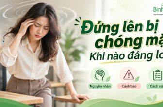 Thumbnail người phụ nữ chóng mặt khi đứng dậy, kèm ba mục nguyên nhân, cảnh báo và cách xử lý.