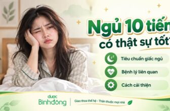 Thumbnail về ngủ 10 tiếng với người thức dậy mệt, cùng ba mục: tiêu chuẩn, bệnh lý, cách cải thiện.