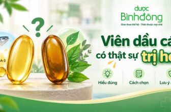 Thumbnail so sánh viên dầu cá omega-3 với viên tinh dầu thảo dược, nhấn mạnh cách chọn và lưu ý an toàn.