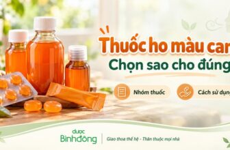 Thumbnail thuốc ho màu cam với chai siro, viên ngậm và gói thuốc màu cam, kèm hướng dẫn nhận diện nhóm thuốc và cách sử dụng.