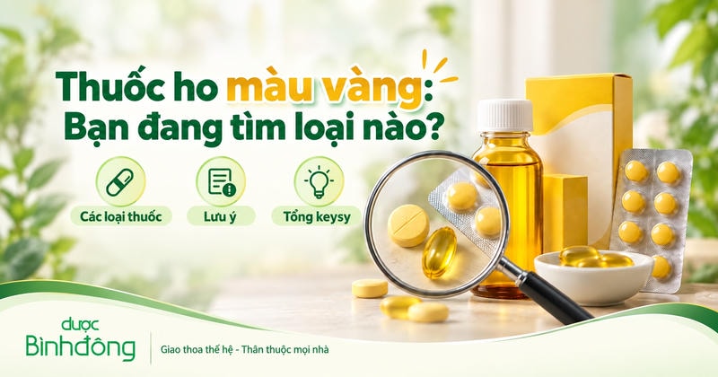 Thumbnail “Thuốc ho màu vàng: Bạn đang tìm loại nào?”, với viên thuốc vàng, chai siro và kính lúp.