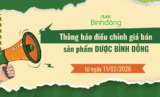 DBĐ | THÔNG BÁO | ĐIỀU CHỈNH GIÁ BÁN SẢN PHẨM DƯỢC BÌNH ĐÔNG từ ngày 11/02/2026