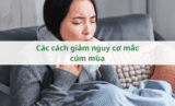 Các cách giảm nguy cơ mắc cúm mùa