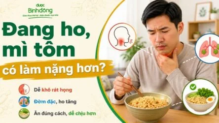 Bị ho có nên ăn mì tôm không? Hướng dẫn cách ăn an toàn tại nhà