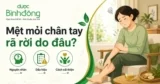 Người mệt mỏi chân tay rã rời khó thở là bệnh gì?