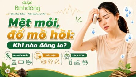 Mệt mỏi đổ mồ hôi: Nguyên nhân, dấu hiệu bất thường và cách xử lý