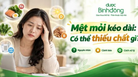 Người mệt mỏi do thiếu chất gì? Cách lấy lại năng lượng cho cơ thể