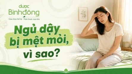 Ngủ dậy bị mệt mỏi: Vì sao ngủ đủ vẫn uể oải và cách cải thiện?