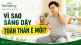 Ngủ dậy đau mỏi khắp người do đâu? Cách khắc phục hiệu quả