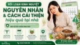 Rối loạn kinh nguyệt là gì? Dấu hiệu cần khám và cách cải thiện an toàn