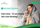Sức khỏe theo mùa: Cúm mùa – Vì sao không nên xem thường?