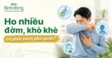 Ho viêm phế quản bao lâu thì khỏi? Dấu hiệu nhận biết và cách phòng ngừa