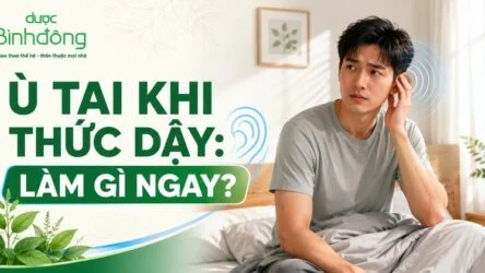 Ngủ dậy bị ù tai: Nguyên nhân, dấu hiệu cảnh báo và cách xử lý hiệu quả