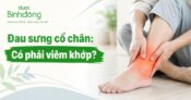 Viêm khớp cổ chân: Cách điều trị và phòng ngừa hiệu quả 
