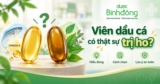 Viên dầu cá trị ho: Hiểu đúng để không chọn nhầm khi bị ho